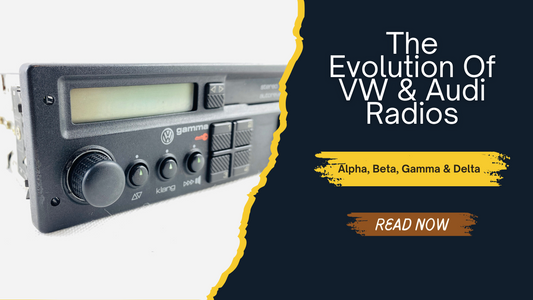 VW and Audi car radios evolution: Alpha, Beta, Gamma, Delta models